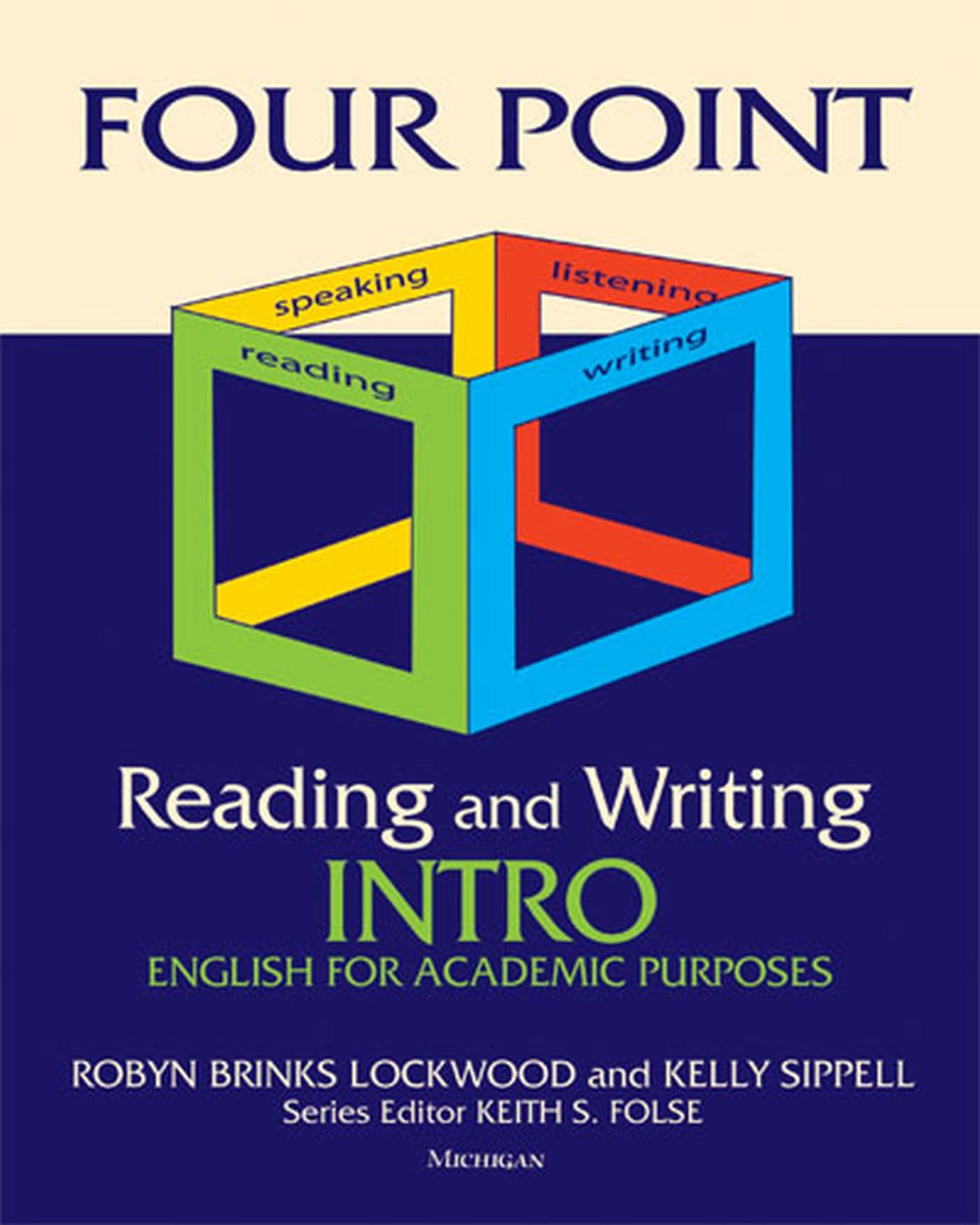 Four Point Reading and Writing Intro: English for Academic Purposes,Used