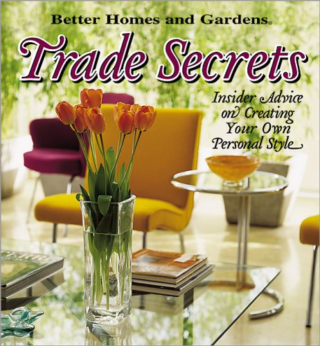 Trade Secrets: Insider Advice on Getting Your Own Personal Style,Used