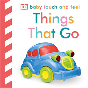 Baby Touch and Feel: Things That Go,Used