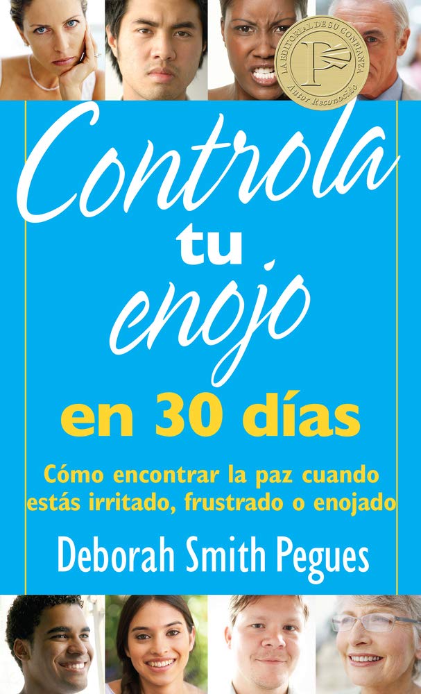 Controla tu enojo en 30 das: Cmo encontrar la paz cuando ests irritado, frustrado o enojado (Spanish Edition),Used