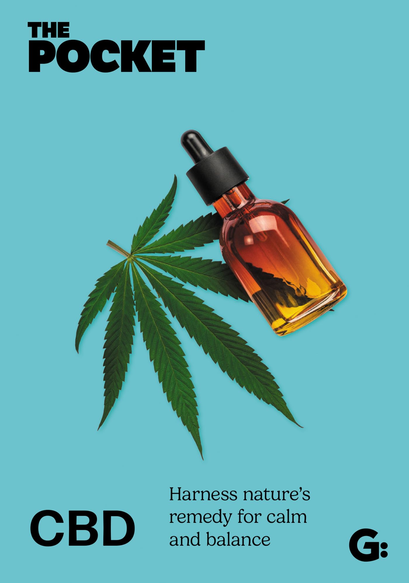 The Pocket Cbd: Harness NatureS Remedy For Calm And Balance (Gemini Pockets)