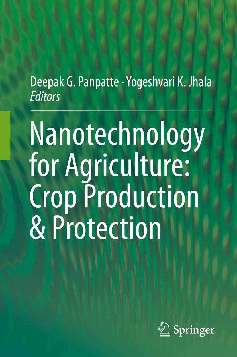 Nanotechnology for Agriculture: Crop Production & Protection,Used