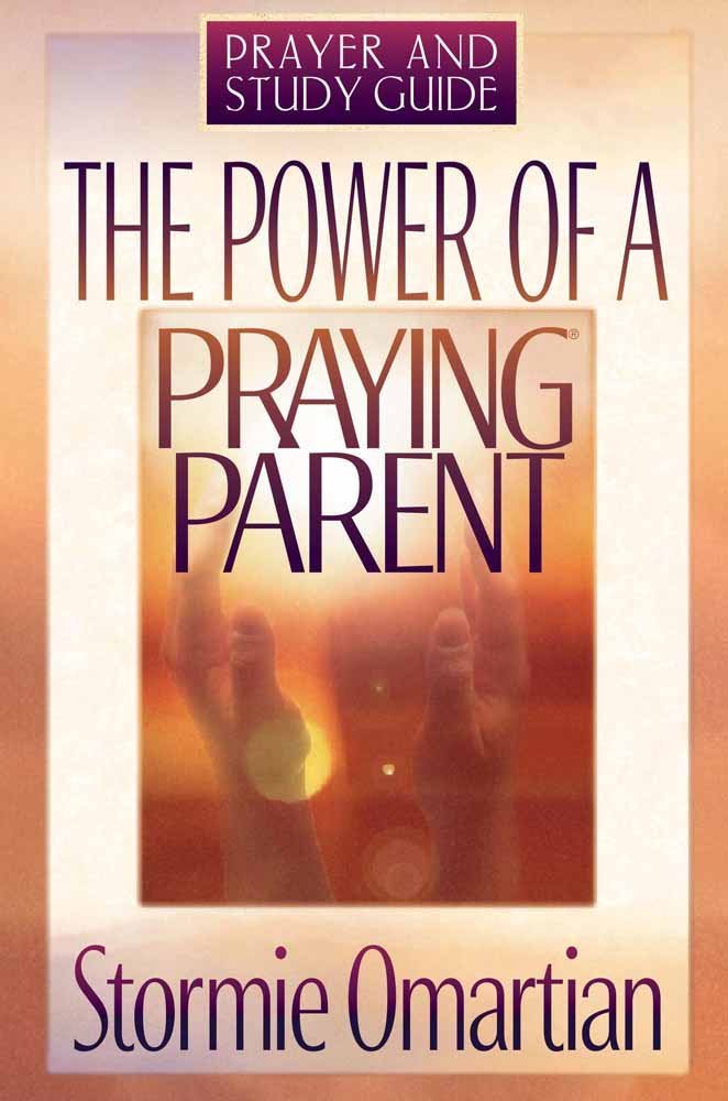 The Power of a Praying Parent : Prayer and Study Guide,Used