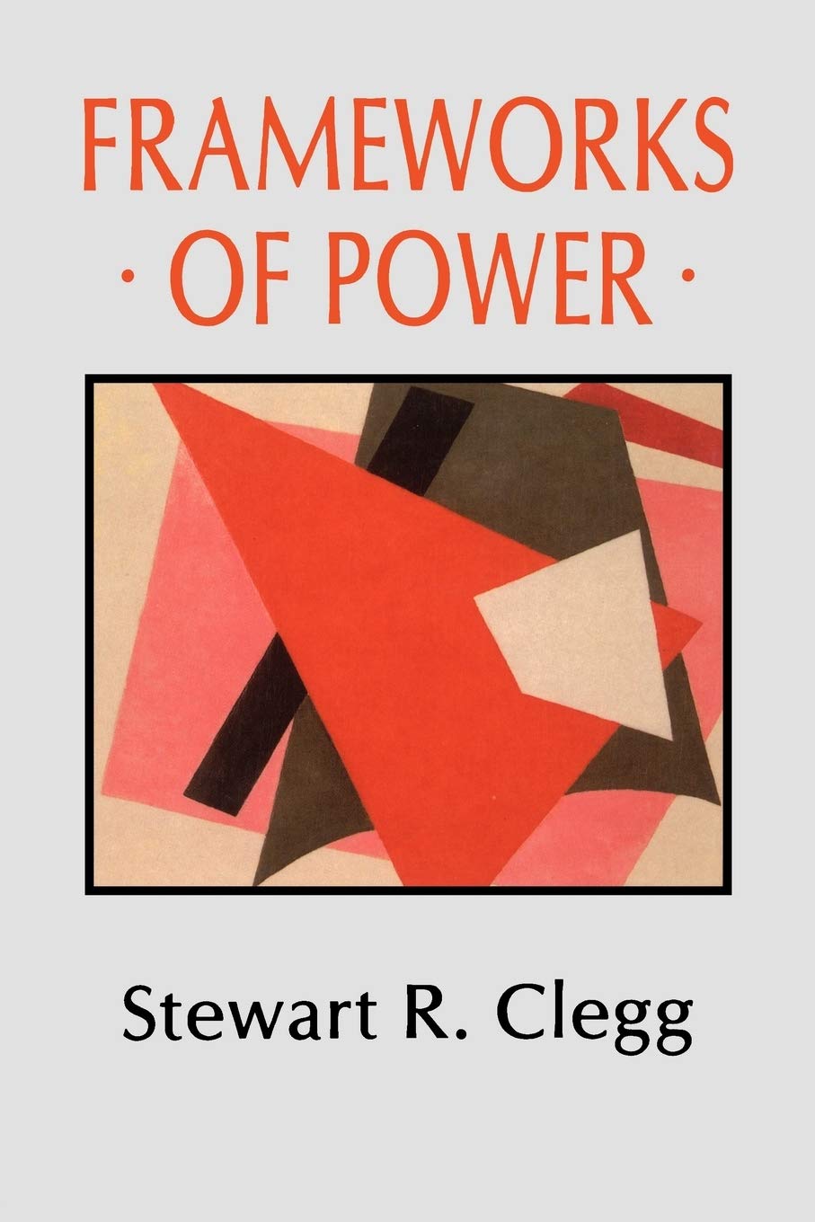 Frameworks Of Power,Used