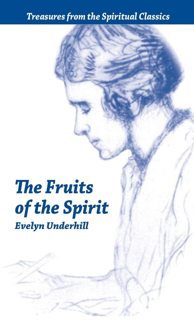 Fruits Of The Spirit: Treasures From The Spiritual Classics,Used