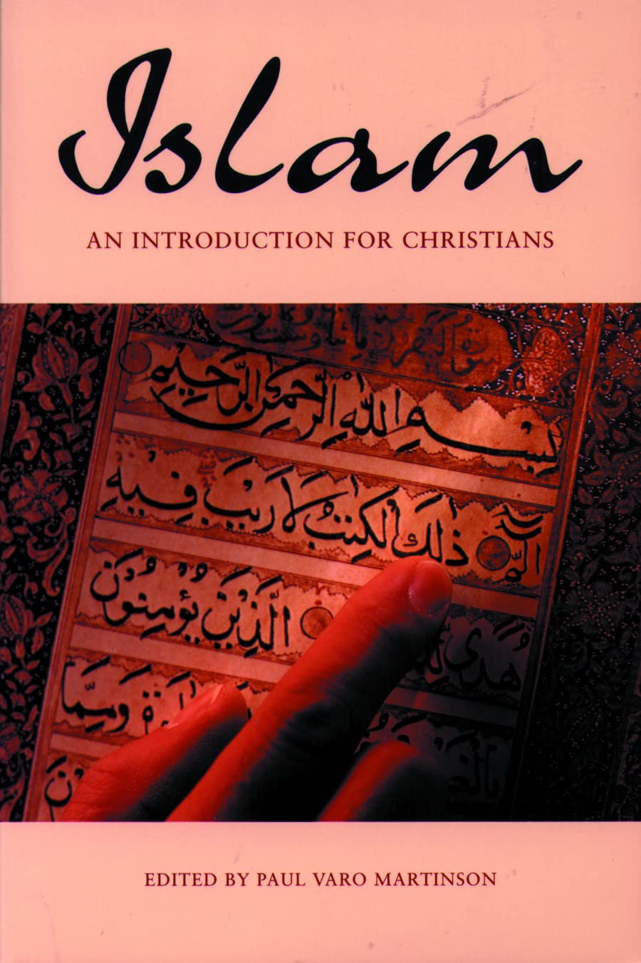 Islam: An Introduction For Christians (Arab Culture And Islamic Awareness),Used