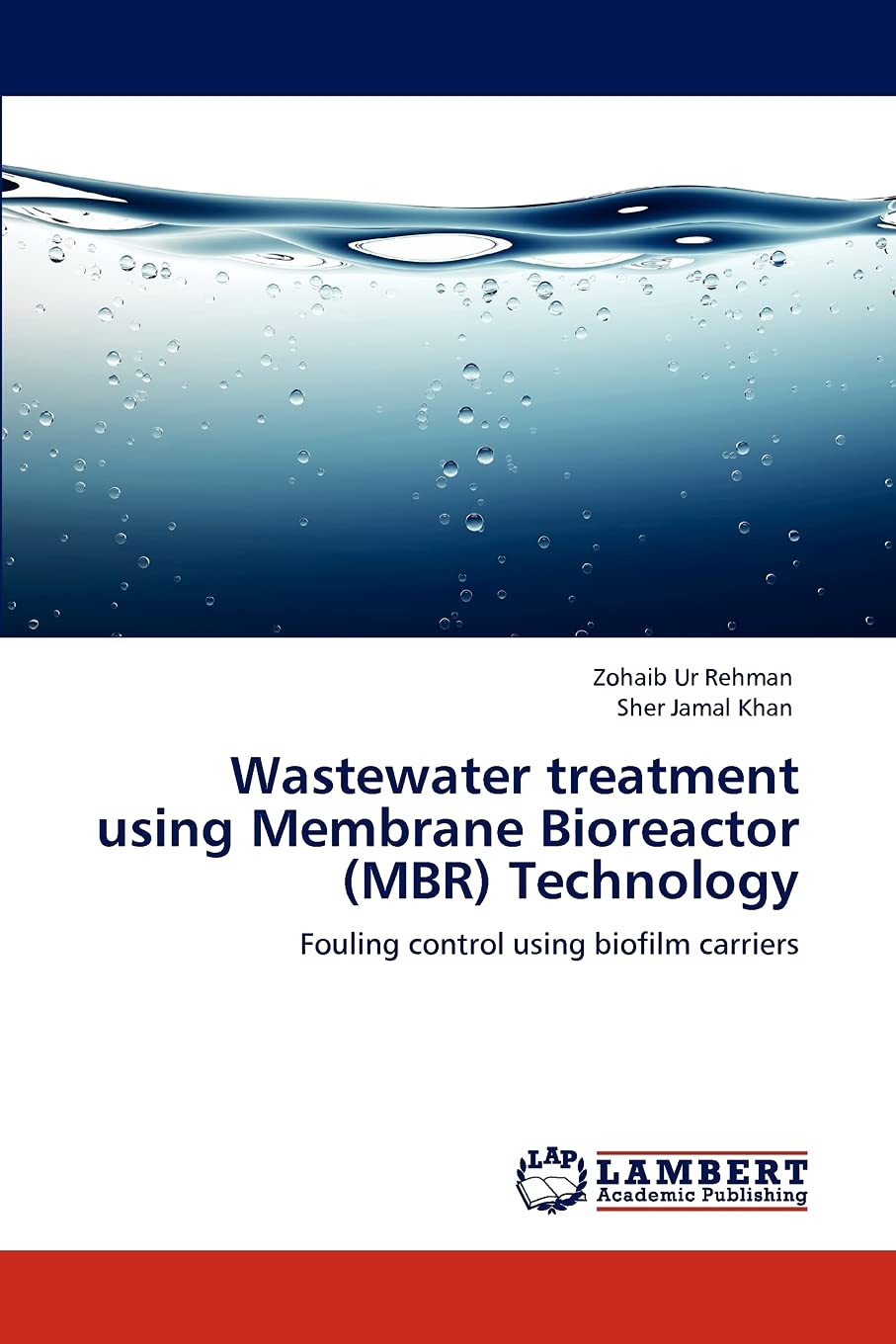 Wastewater treatment using Membrane Bioreactor (MBR) Technology: Fouling control using biofilm carriers,Used