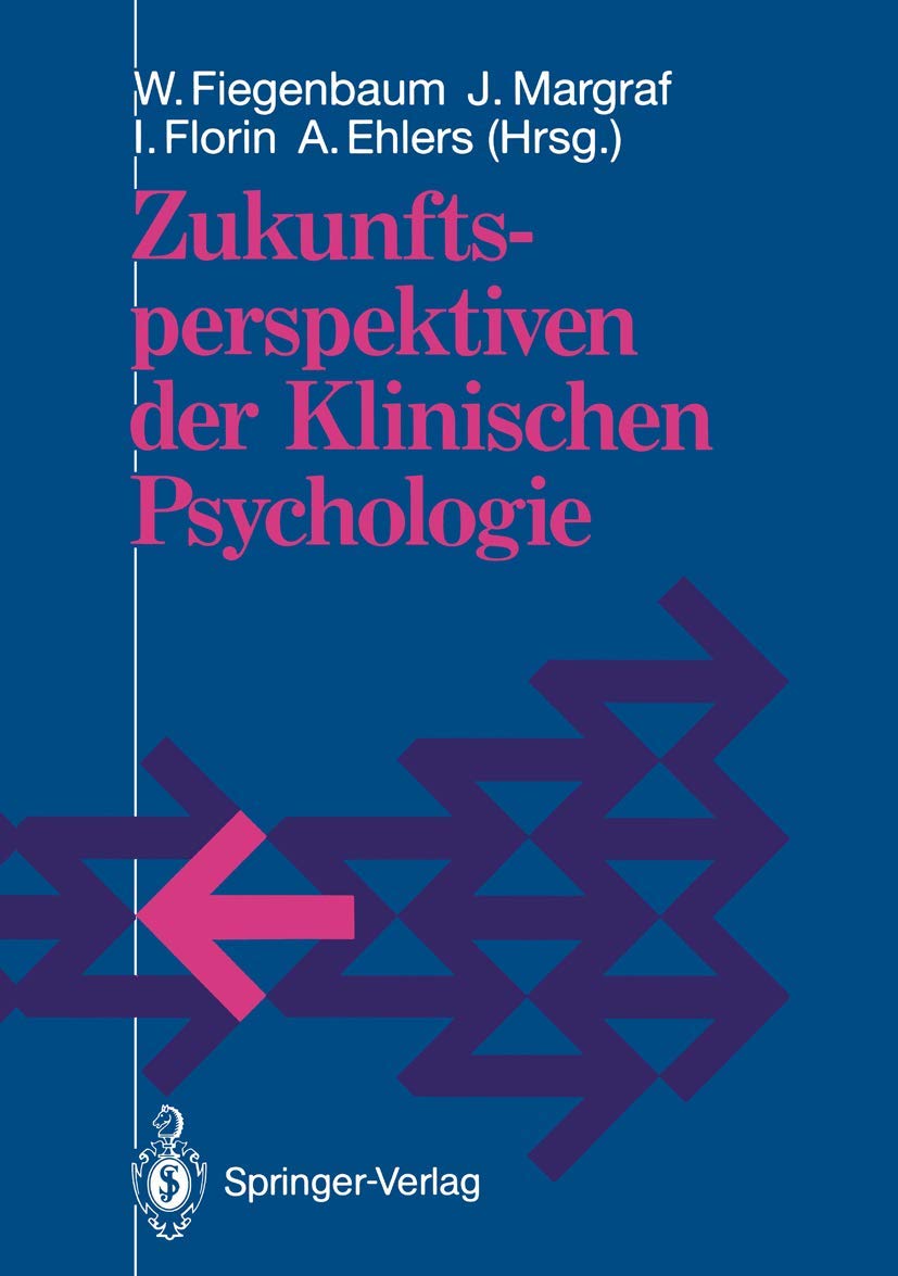 Zukunftsperspektiven Der Klinischen Psychologie (German Edition),Used