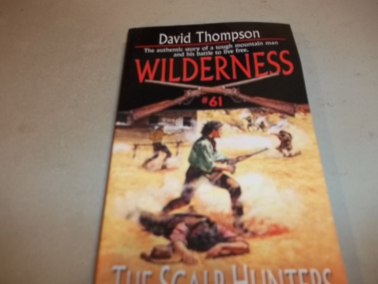The Scalp Hunters (Wilderness, #61),Used
