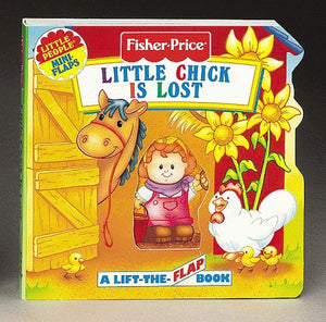 Little Chick Is Lost: A LiftTheFlap Book (Fisher Price Mini Flaps),Used