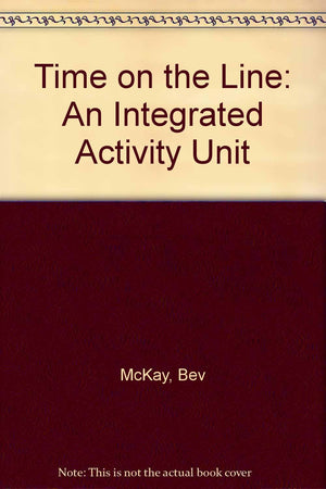 Time on the Line: An Integrated Activity Unit,Used