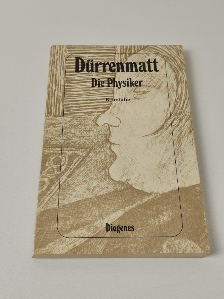 Die Physiker: Eine Komdie In Zwei Akten,Used