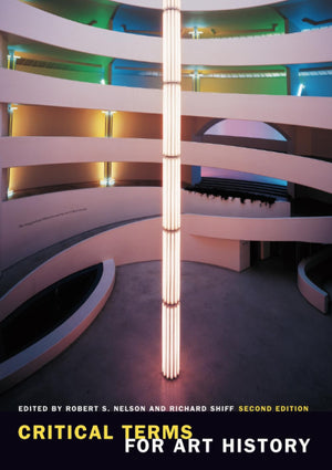 Critical Terms for Art History, 2nd Edition