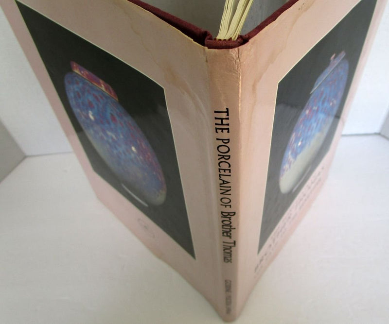 The porcelain of Brother Thomas: The path to the beautiful,Used