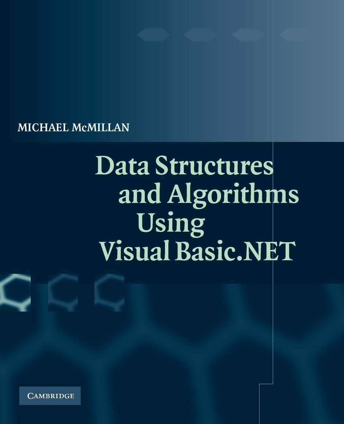 Data Structures and Algorithms Using Visual Basic.NET,Used