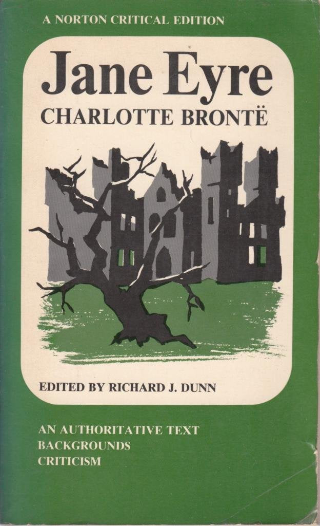 Jane Eyre  An Authoritative Text, Backgrounds, Criticism  A Norton Critical Edition,Used