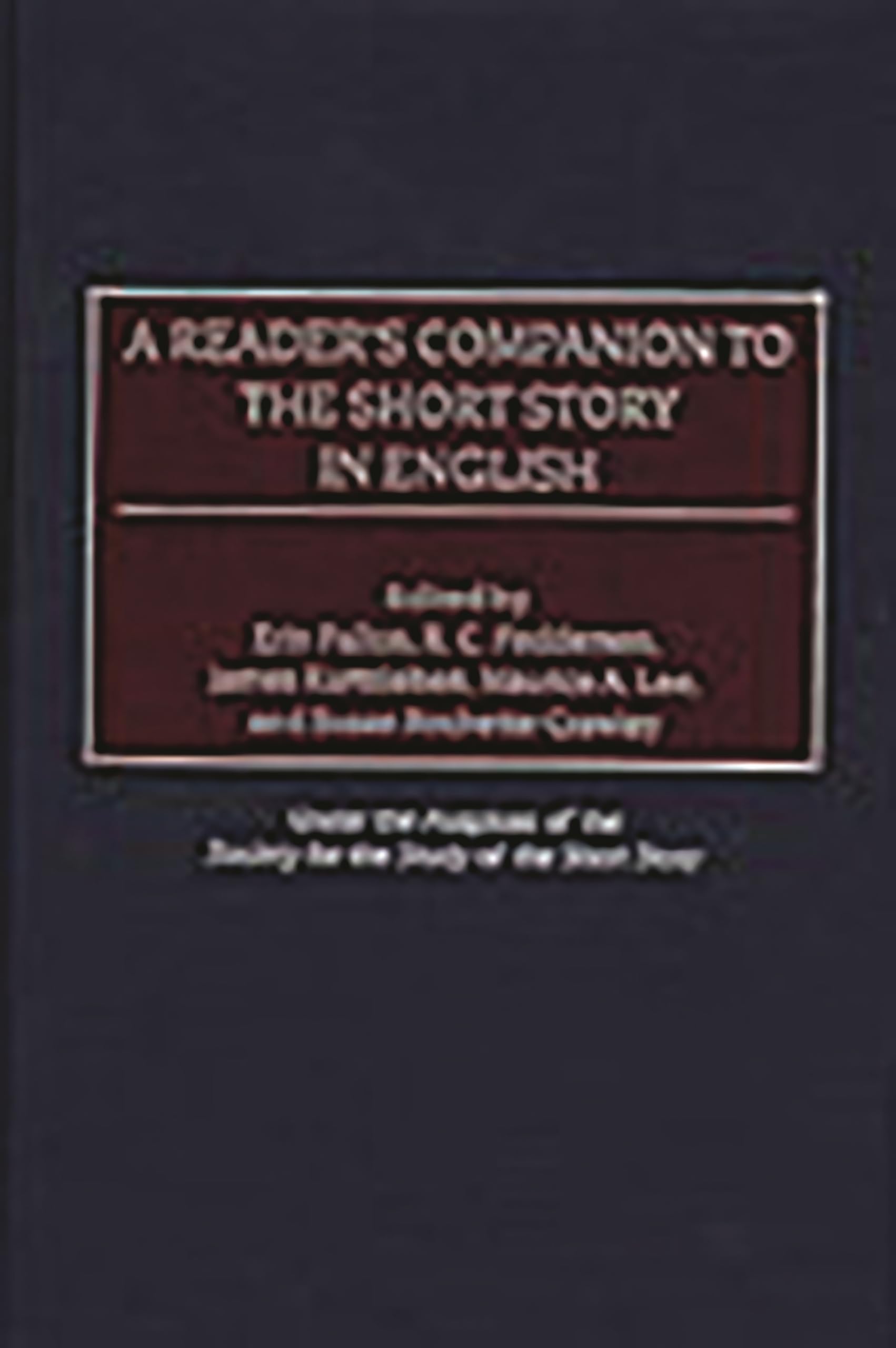 A Reader'S Companion To The Short Story In English
