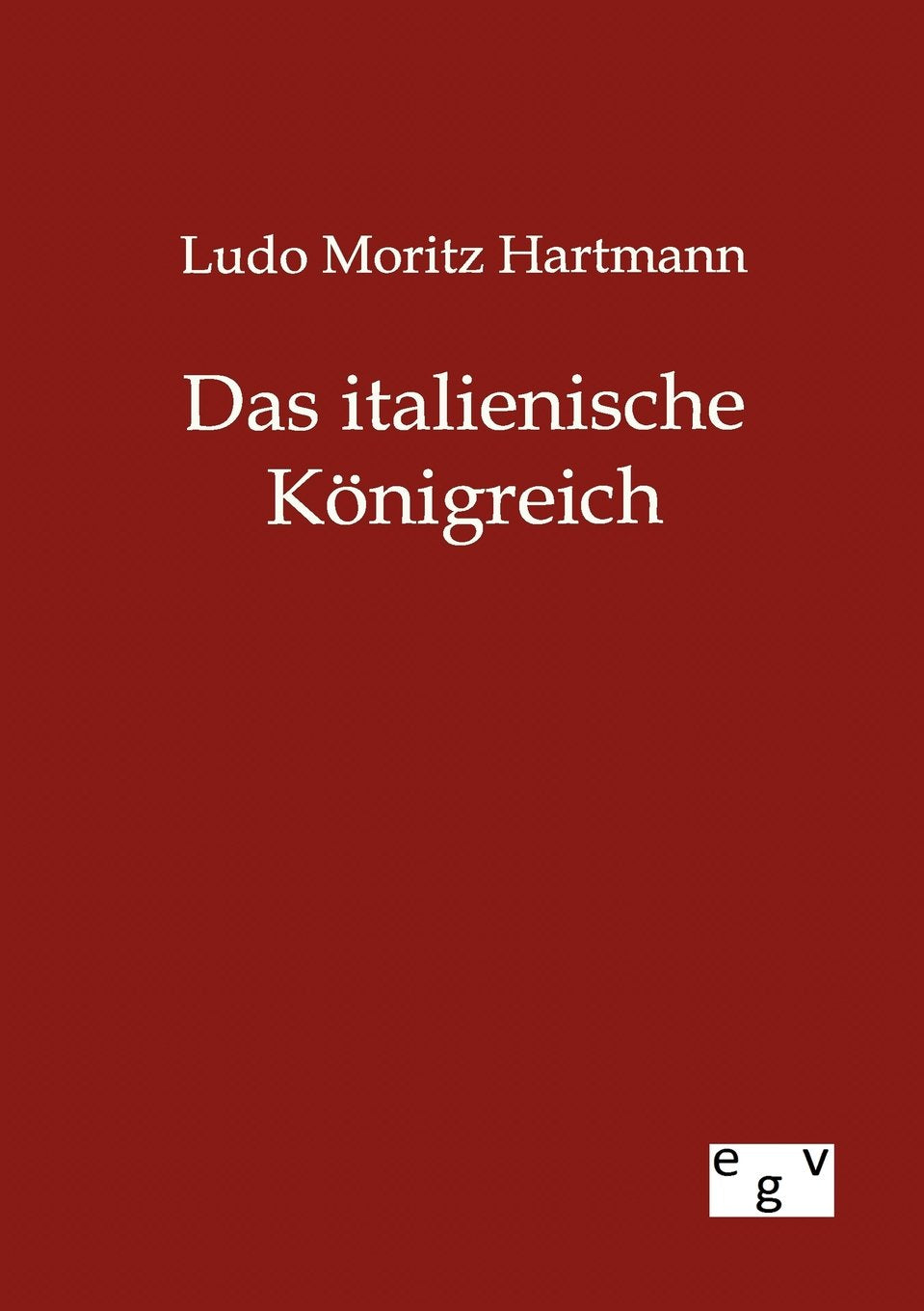 Das italienische Knigreich (German Edition),Used