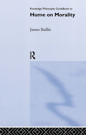 Routledge Philosophy GuideBook to Hume on Morality (Routledge Philosophy GuideBooks),Used