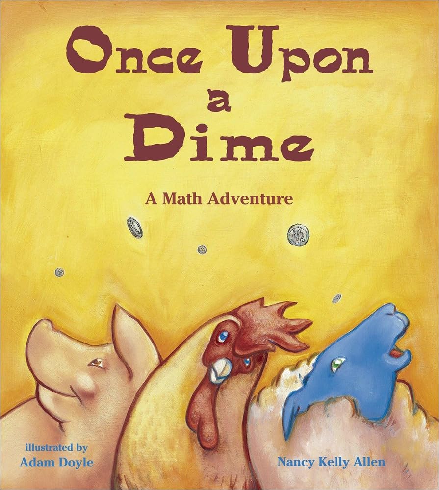 Once Upon A Dime: A Math Adventure,Used