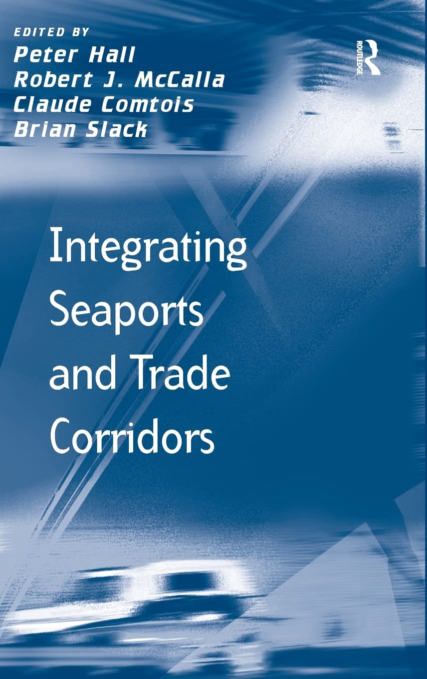 Integrating Seaports and Trade Corridors (Transport and Mobility),Used