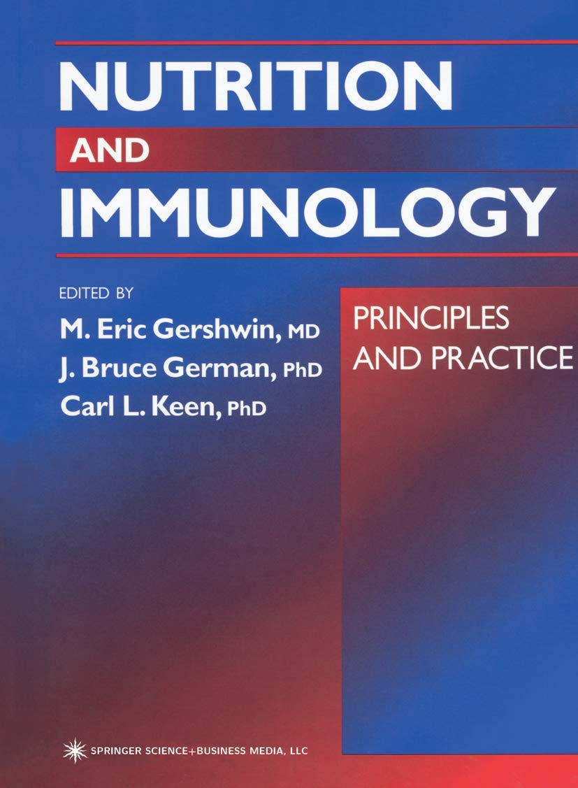 Nutrition and Immunology: Principles and Practice,Used