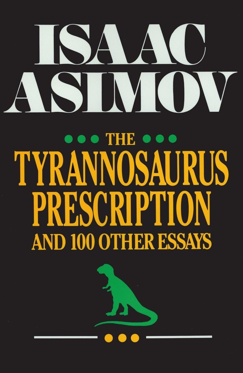 The Tyrannosaurus Prescription,Used