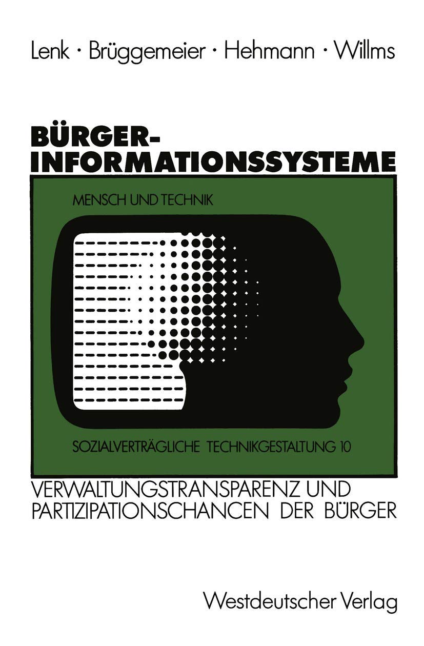 Brgerinformationssysteme: Strategien zur Steigerung der Verwaltungstransparenz und der Partizipationschancen der Brger (Sozialve,Used