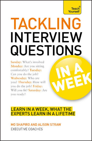 Tackling Interview Questions In a Week A Teach Yourself Guide (Teach Yourself: Business),Used