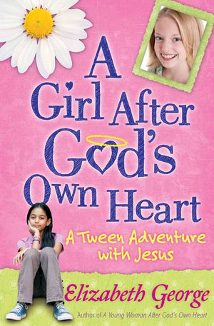 A Girl After God's Own Heart: A Tween Adventure with Jesus,Used