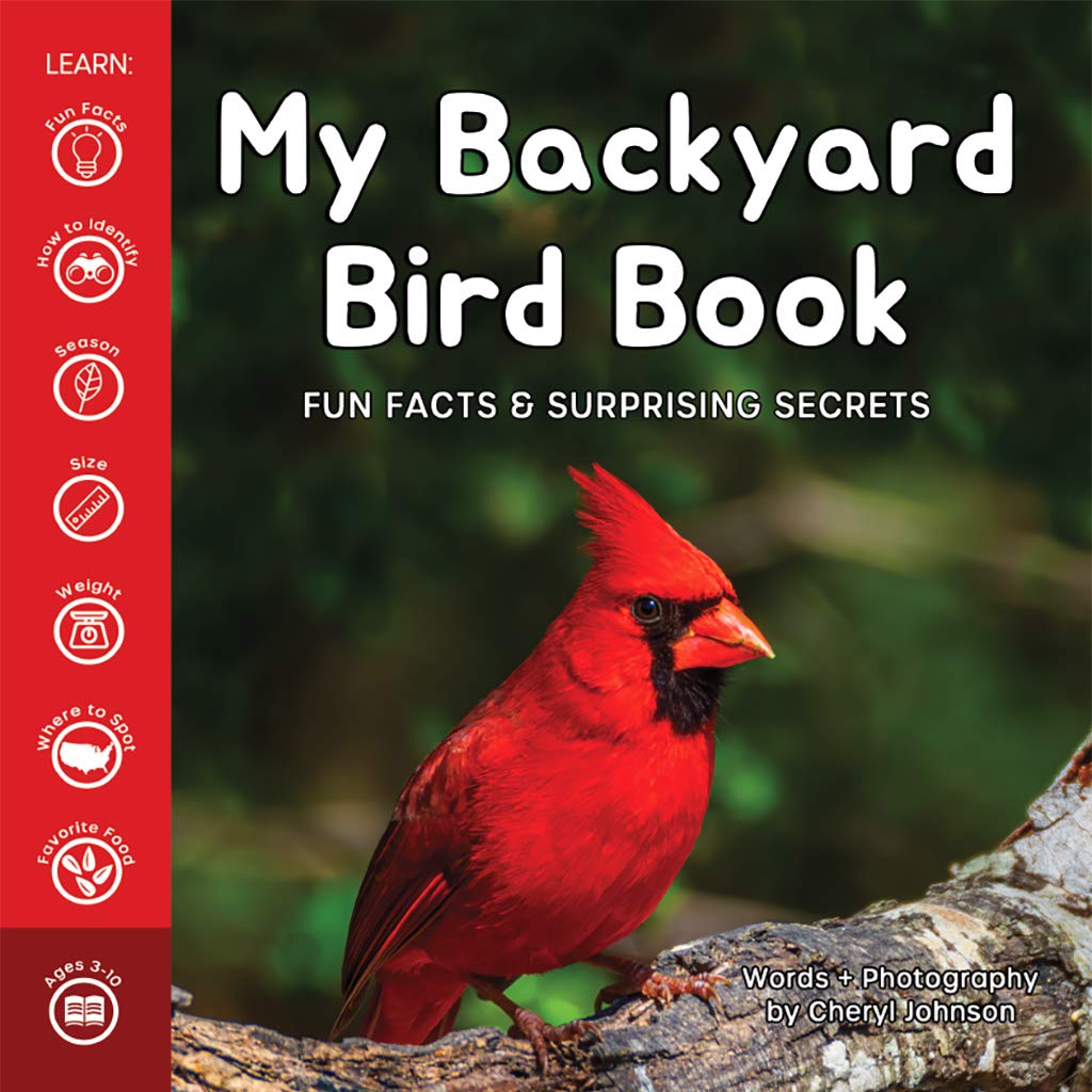 My Backyard Bird Book: Fun Facts & Surprising Secrets,Used