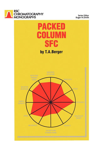 Packed Column Sfc (Rsc Chromatography Monographs, Volume 2)