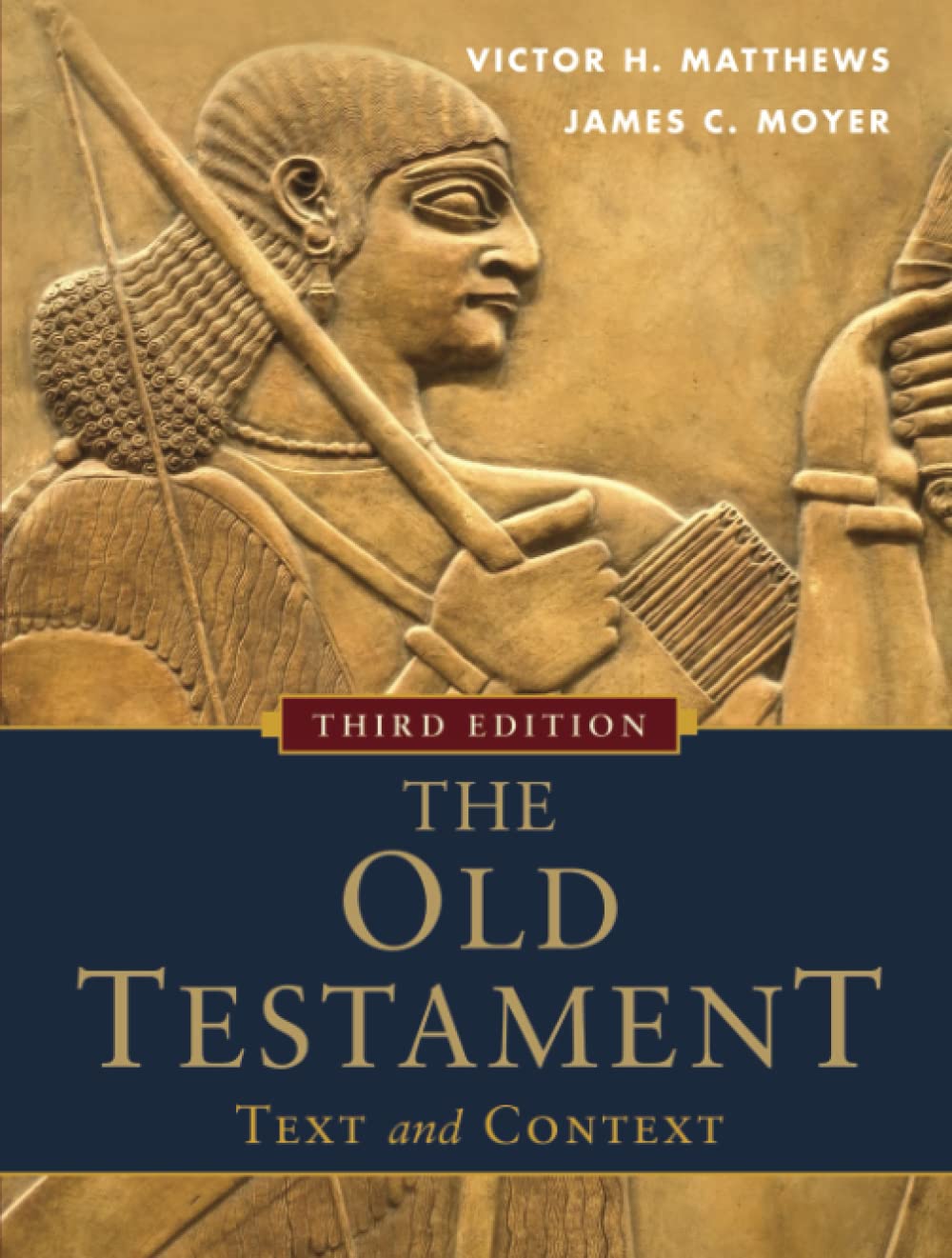 The Old Testament: Text and Context,New
