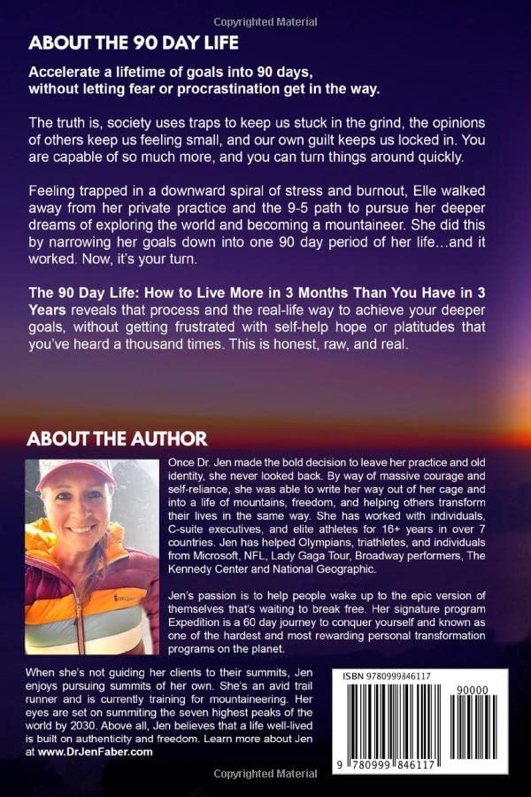 The 90 Day Life: How to Live More in 3 Months Than You Have in 3 Years,Used