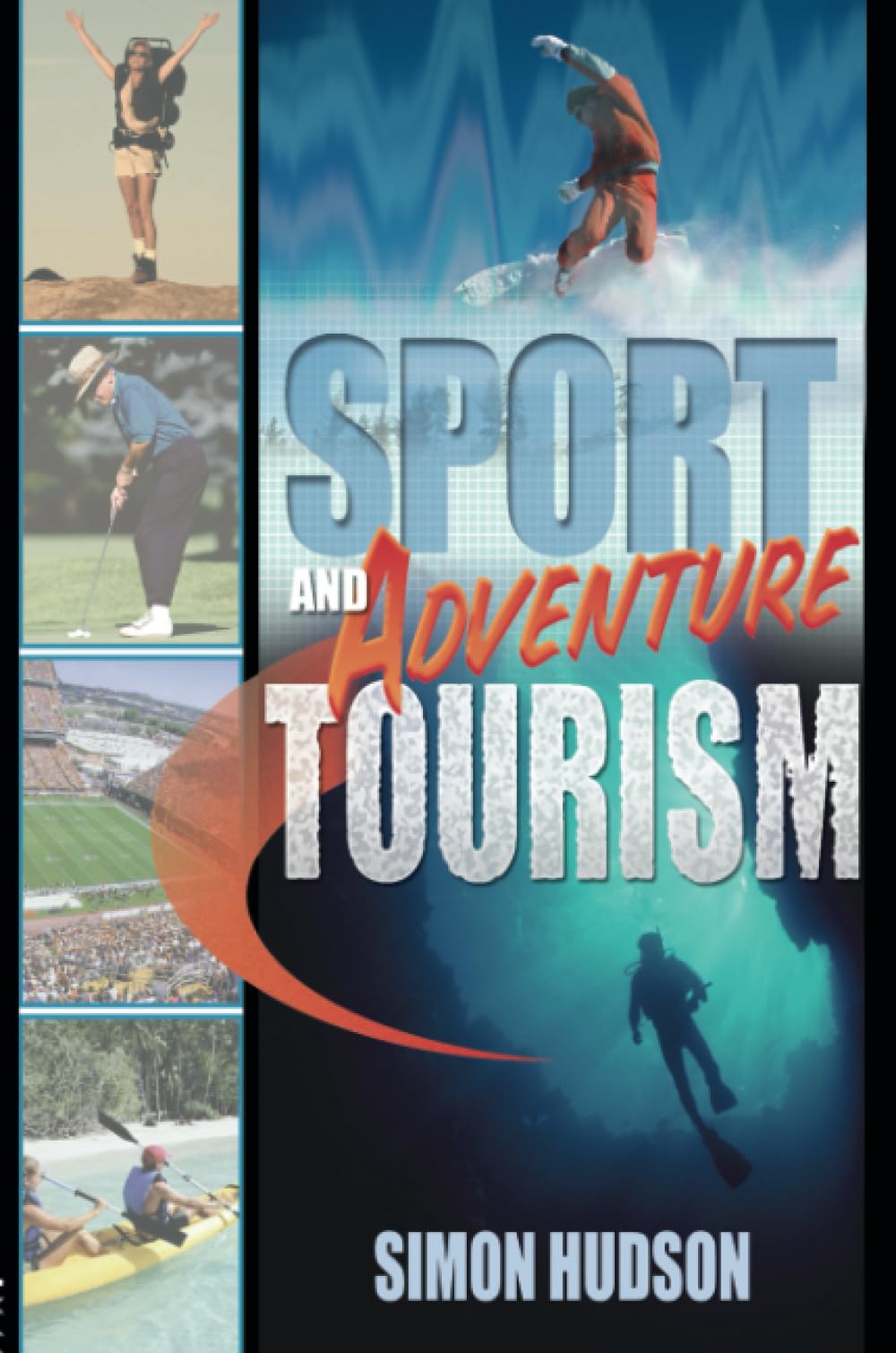 Sport and Adventure Tourism,Used