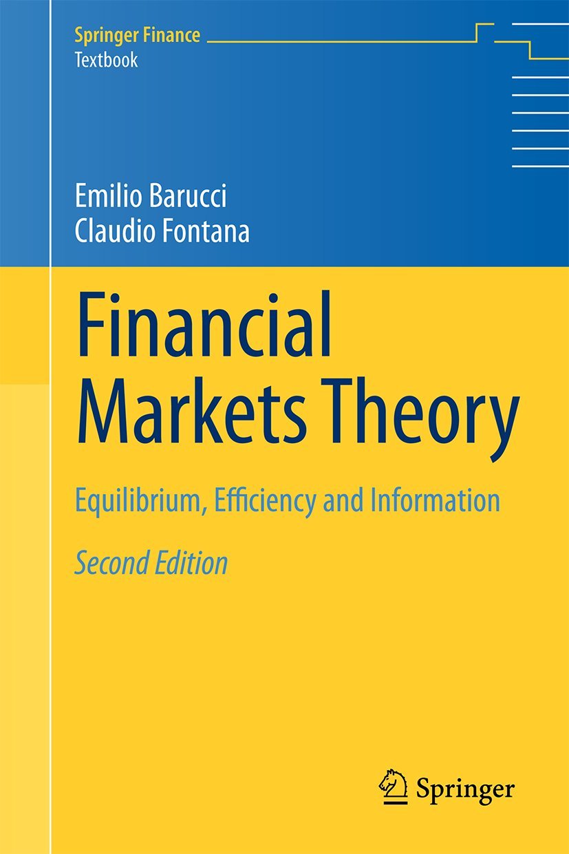 Financial Markets Theory: Equilibrium, Efficiency and Information (Springer Finance),Used