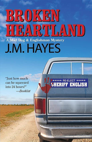Broken Heartland (Mad Dog & Englishman Series),Used