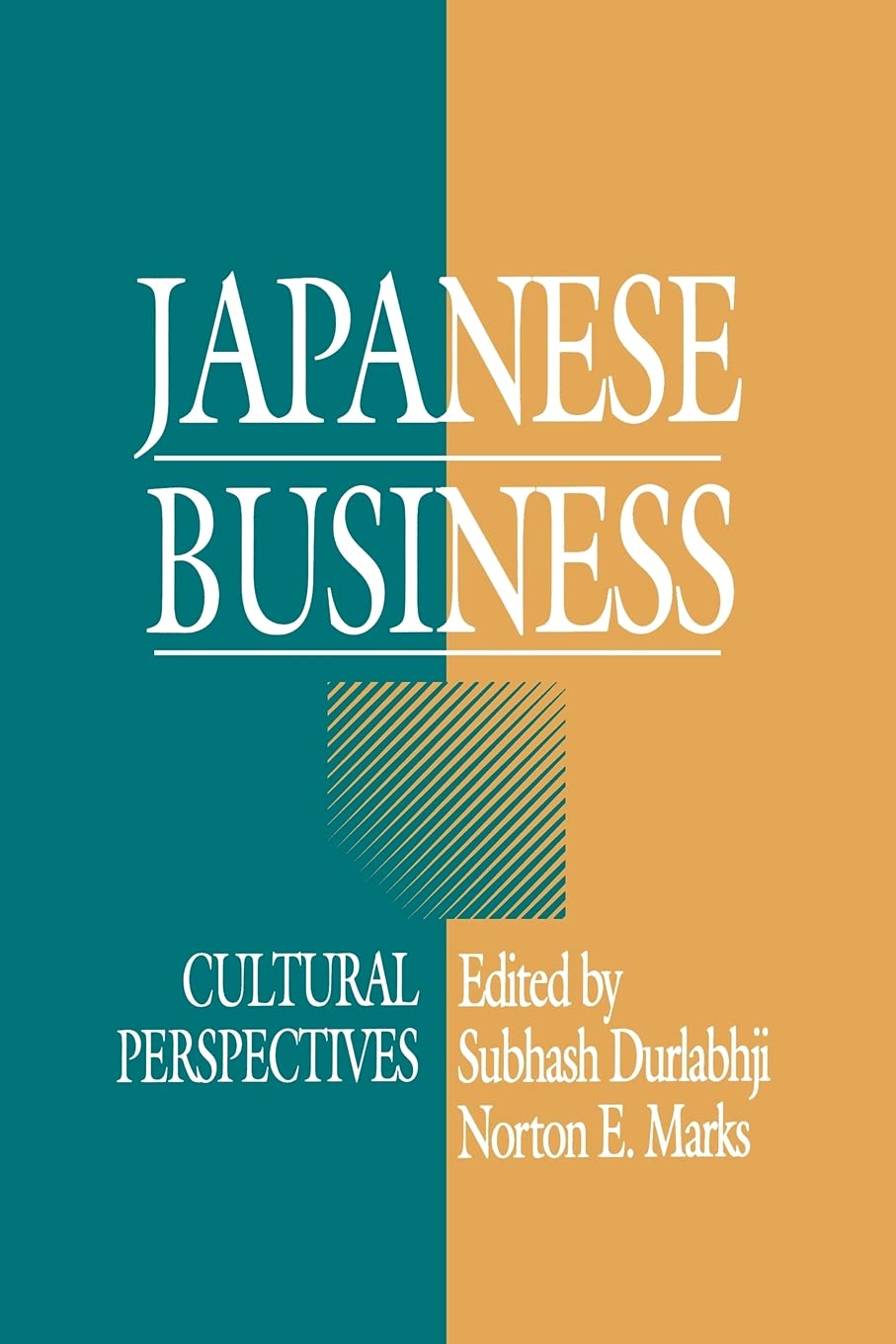 Japanese Business: Cultural Perspectives,Used