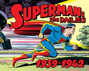 Superman The Dailies: Strips 1966, 19391942,New