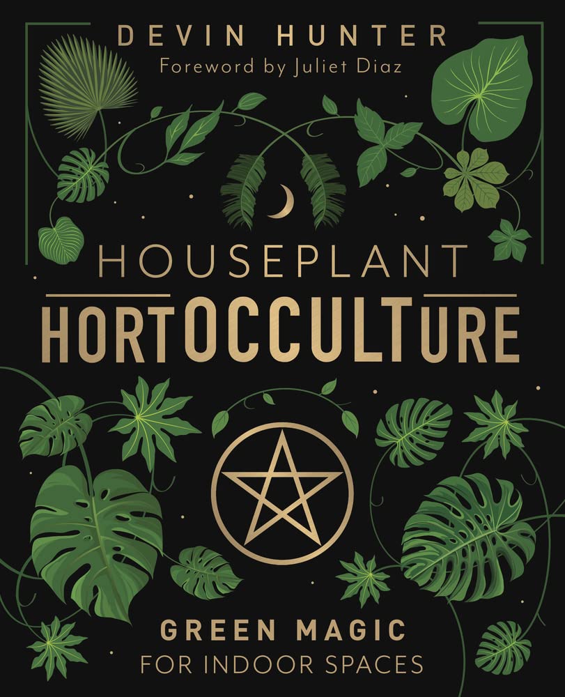 Houseplant Hortocculture: Green Magic For Indoor Spaces,Used