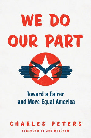 We Do Our Part: Toward A Fairer And More Equal America-new