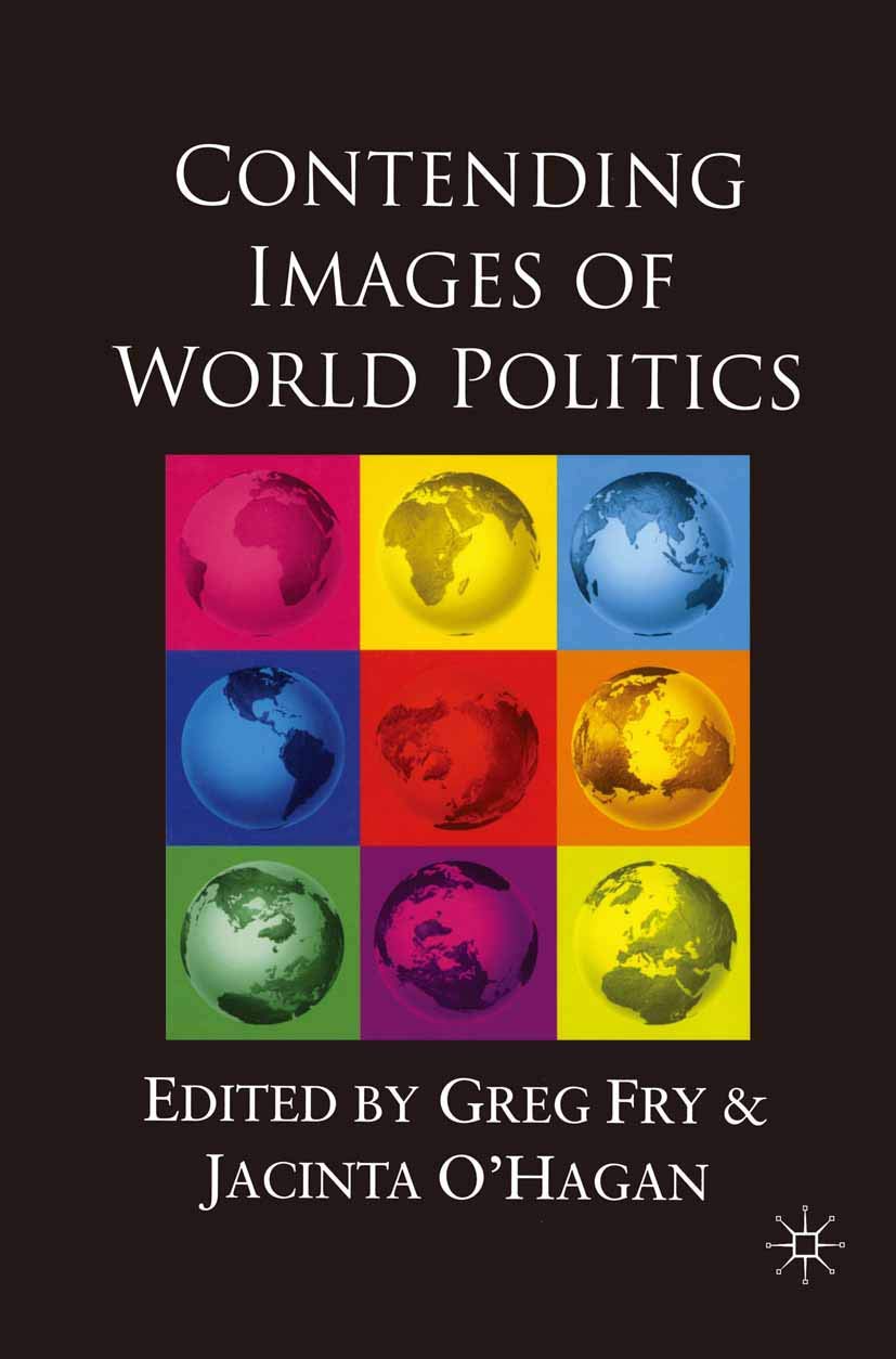 Contending Images of World Politics,Used