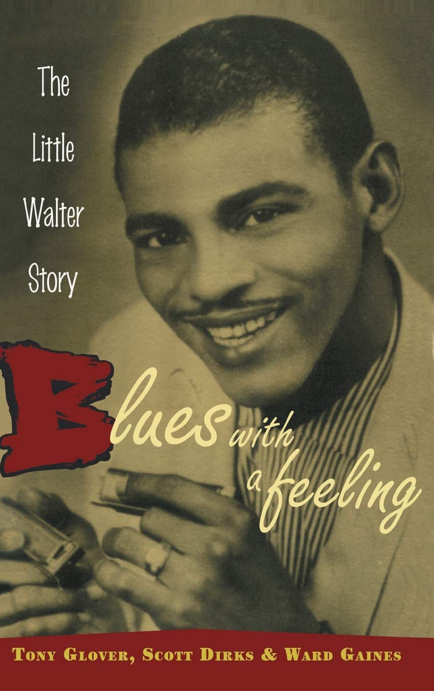 Blues with a Feeling: The Little Walter Story,Used
