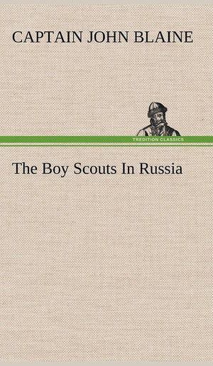 The Boy Scouts In Russia,Used