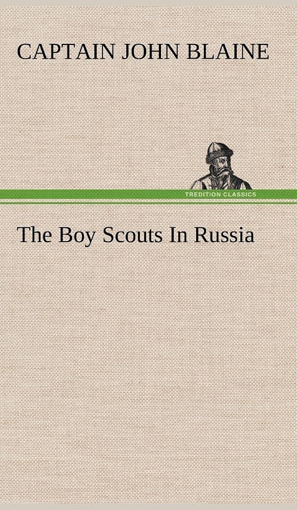 The Boy Scouts In Russia,Used