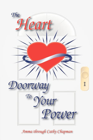 The Heart: Doorway to Your Power,Used