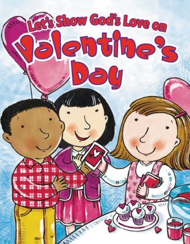 Let's Show God's Love on Valentine's Day (Holiday Discovery Series),Used