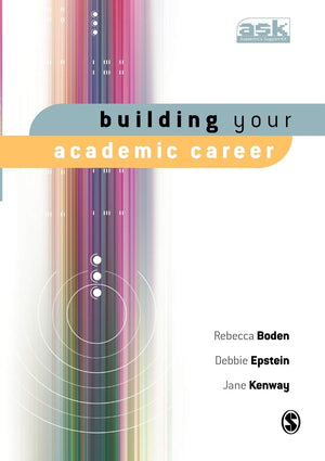 Building Your Academic Career (The Academic'S Support Kit),Used