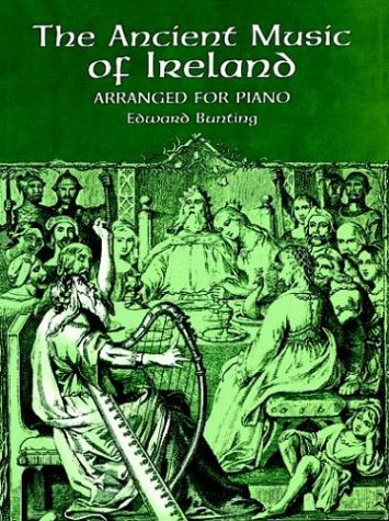 The Ancient Music of Ireland Arranged for Piano,Used