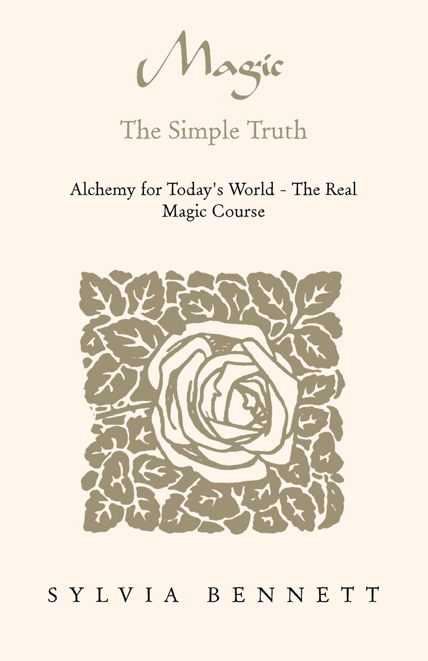 Magic...The Simple Truth: Alchemy for Today's World  The Real Magic Course,Used